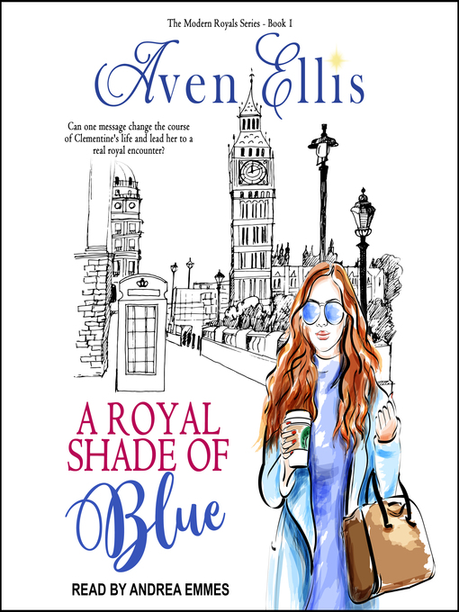 Title details for A Royal Shade of Blue by Aven Ellis - Available